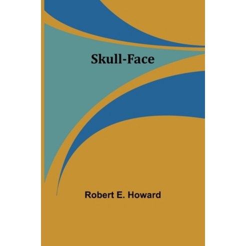 (영문도서) Skull-face Paperback, Alpha Edition, English, 9789357952040