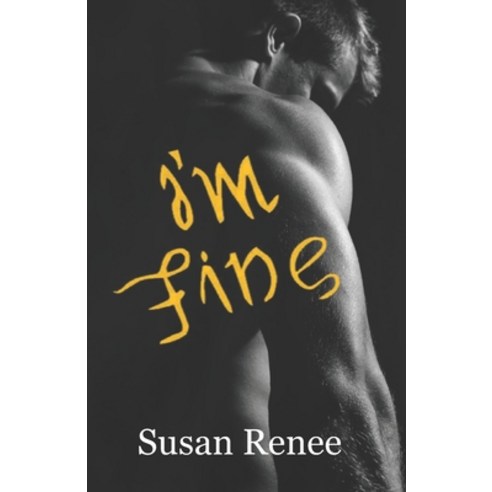 I''m Fine Paperback, Independently Published
