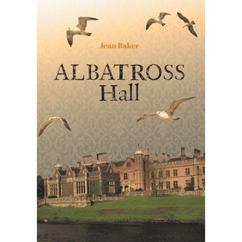 Albatross Hall Hardcover, FriesenPress, English, 9781525592393