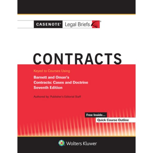 (영문도서) Casenote Legal Briefs for Contracts Keyed to Barnett and Oman Paperback, Aspen Publishing, English, 9781543807356