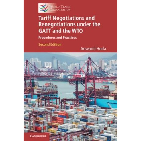 Tariff Negotiation and Renegotiation: Procedures and Practices ...