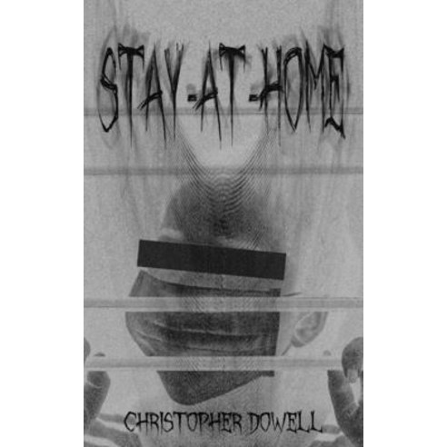Stay-at-Home Paperback, Independently Published, English, 9798591058487
