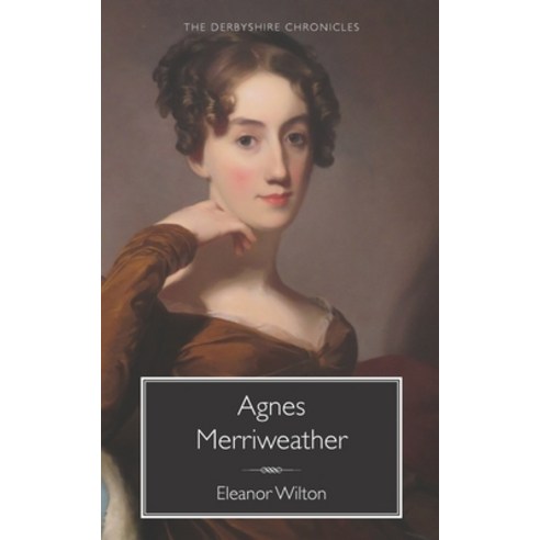 (영문도서) Agnes Merriweather Paperback, Independently Published