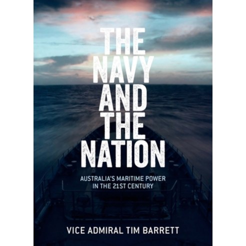 (영문도서) The Navy and the Nation Paperback, Melbourne University, English, 9780522871586