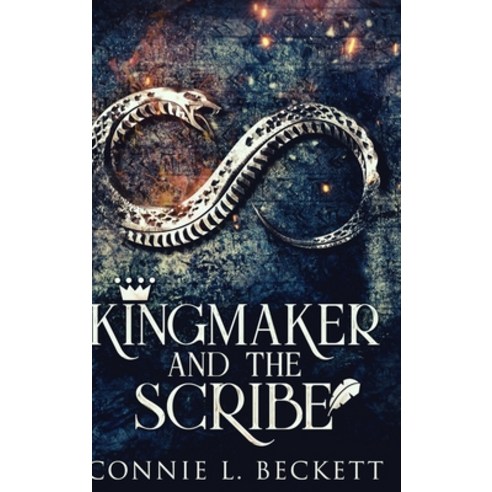 Kingmaker And The Scribe: Large Print Hardcover Edition Hardcover, Blurb, English, 9781715994426