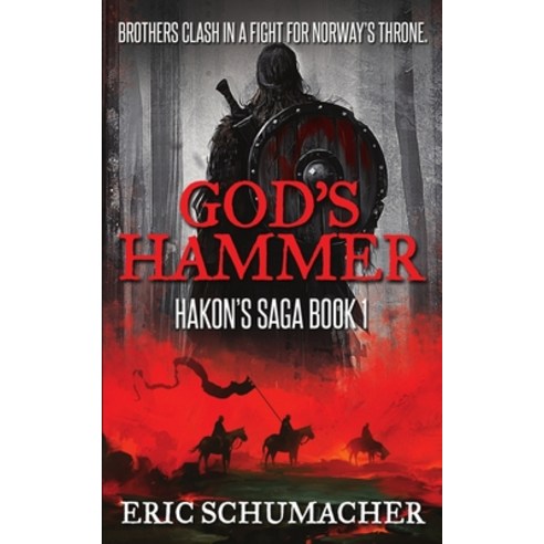 God''s Hammer (Hakon''s Saga Book 1) Paperback, Blurb, English, 9781715618193