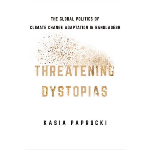 (영문도서) Threatening Dystopias Hardcover, Cornell University Press, English, 9781501759154