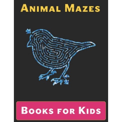 Maze Books for Kids: A Maze Activity Book for Kids (Maze Books for Kids) Paperback, Amazon Digital Services LLC..., English, 9798736057375