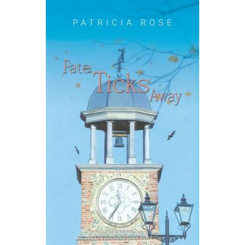 Fate Ticks Away Paperback, Austin Macauley
