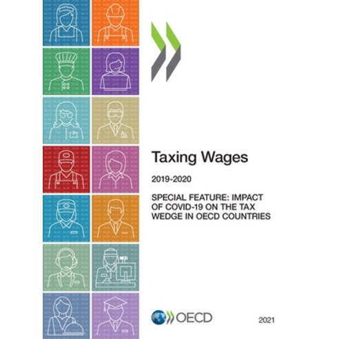 (영문도서) Taxing Wages 2021 Paperback, Org. for Economic Cooperati..., English, 9789264868427