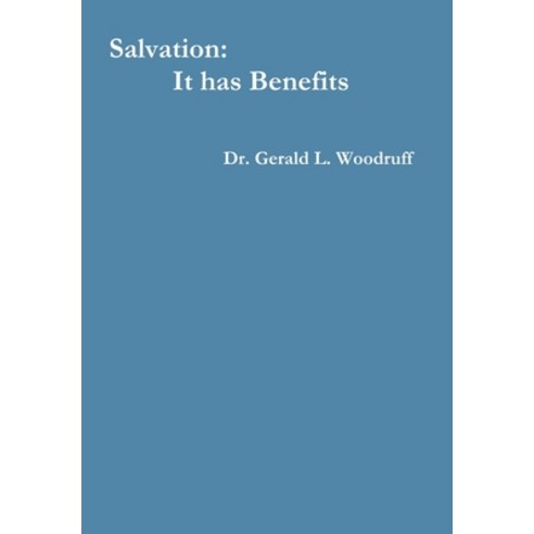 (영문도서) Salvation: It has Benefits Hardcover, Lulu.com, English, 9781365691522