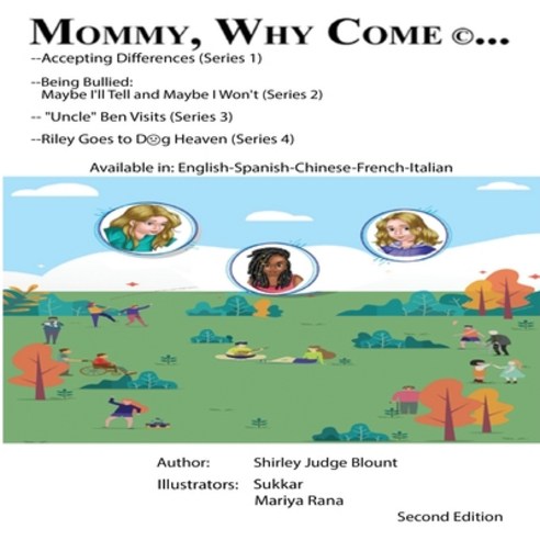 (영문도서) Mommy why come... Paperback, Amazon Publishing Agency, English, 9781088144978
