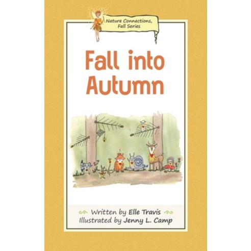 (영문도서) Nature Connections: Fall into Autumn Paperback, Awakened Press, English, 9781989134238
