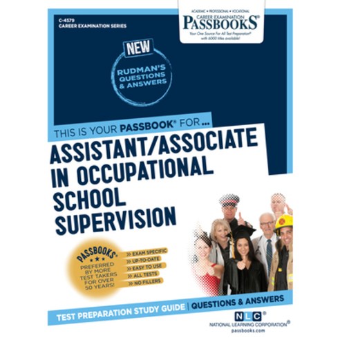 Assistant/Associate in Occupational School Supervision Volume 4579 Paperback, Passbooks, English, 9781731845795