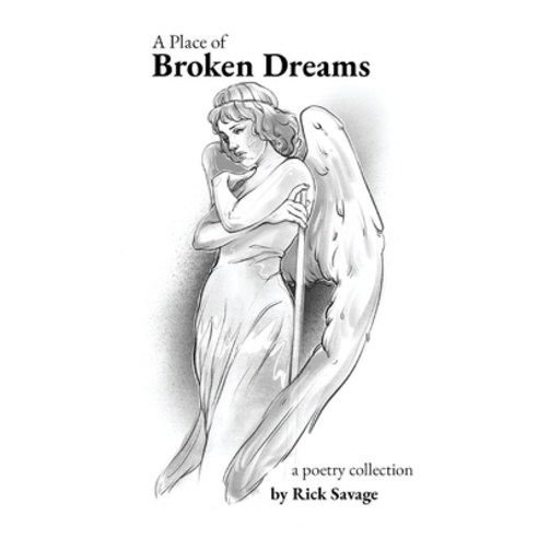 (영문도서) A Place of Broken Dreams Hardcover, E&r, English, 9781945674471