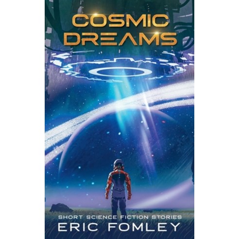 (영문도서) Cosmic Dreams Paperback, Shacklebound Books, English, 9798227291097