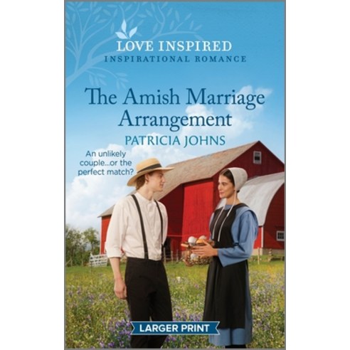 (영문도서) The Amish Marriage Arrangement: An Uplifting Inspirational Romance Mass Market Paperbound, Love Inspired Larger Print, English, 9781335598226