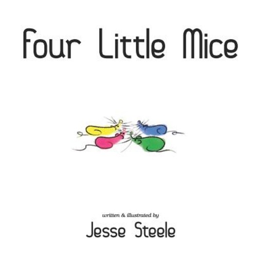 Four Little Mice Paperback, Independently Published, English, 9781799122258