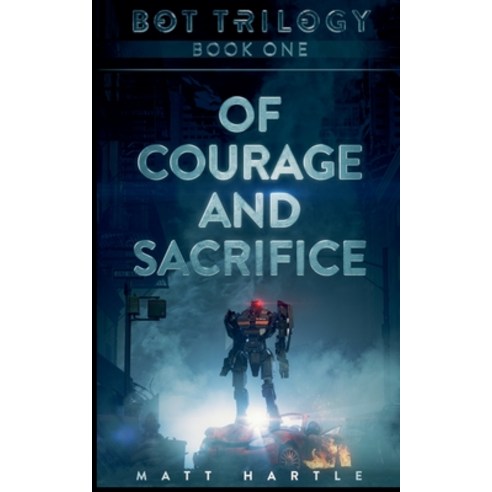 (영문도서) Of Courage And Sacrifice Paperback, Matt Hartle, English, 9798988666837