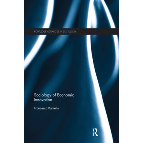 Sociology of Economic Innovation Paperback, Routledge, English, 9780367359980