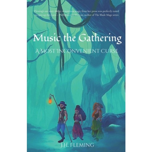 Music the Gathering: A Most Inconvenient Curse Paperback, Forest Witch Press, English, 9798721182822