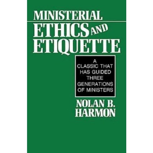 (영문도서) Ministerial Ethics and Etiquette Paperback, Abingdon Press, English, 9780687270347