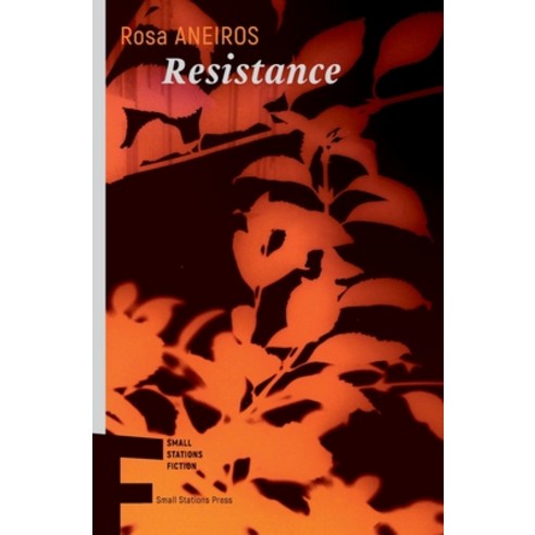 (영문도서) Resistance Paperback, Small Stations Press, English, 9789543841387