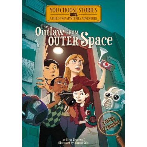 The Outlaw from Outer Space: An Interactive Mystery Adventure Hardcover, Stone Arch Books