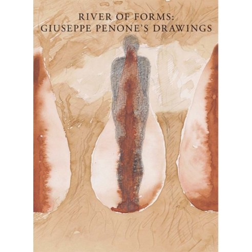 (영문도서) River of Forms: Giuseppe Penone''s Drawings Hardcover, Yale University Press, English, 9780876332986