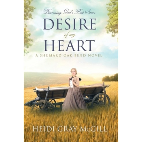 (영문도서) Desire of My Heart: A Shumard Oak Bend Novel Paperback, Independently Published, English, 9798551845423