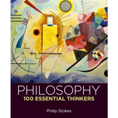 (영문도서) Philosophy: 100 Essential Thinkers Hardcover, Sirius Entertainment, English, 9781398843592