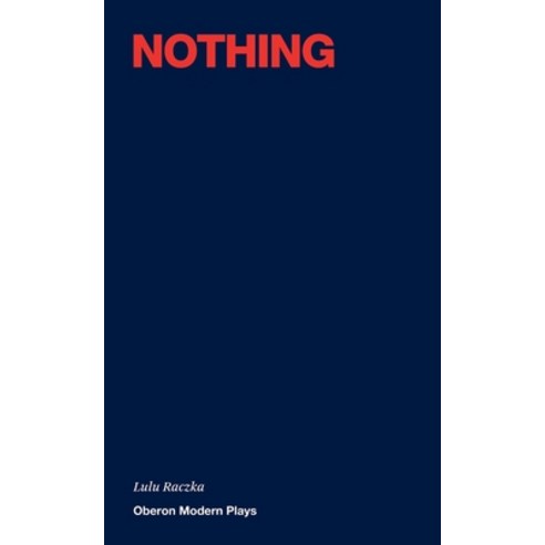 Nothing Paperback, Oberon Books, English, 9781783191932
