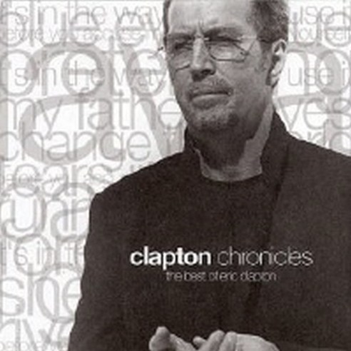 에릭 클랩튼 (Eric Clapton) - Clapton Chronicles: The Best Of Eric Clapton (Mid Price) (미개봉)