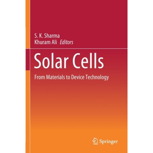 Solar Cells: From Materials to Device Technology Paperback, Springer, English, 9783030363567