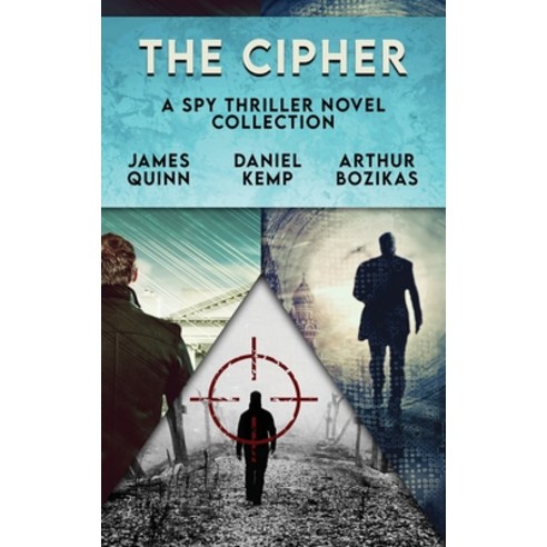 (영문도서) The Cipher: A Spy Thriller Novel Collection Hardcover, Next Chapter, English, 9784824176592