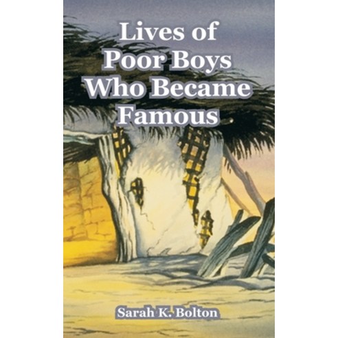 (영문도서) Lives of Poor Boys Who Became Famous Paperback, Fredonia Books (NL), English, 9781410106773