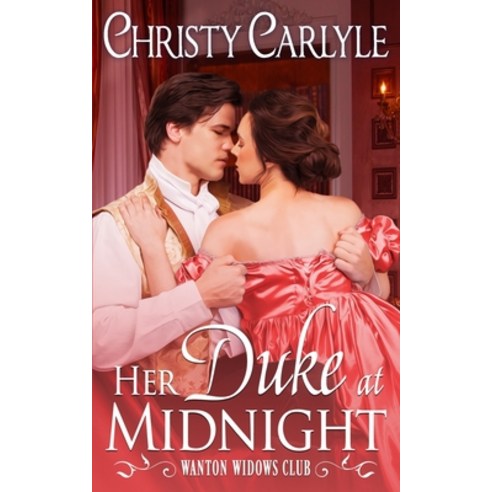 (영문도서) Her Duke at Midnight Paperback, Independently Published, English, 9798393800628