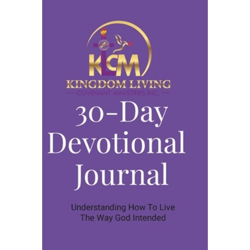 (영문도서) 30-Day Devotional Journal: For Daily Living Hardcover, Lulu.com, English, 9781312348295