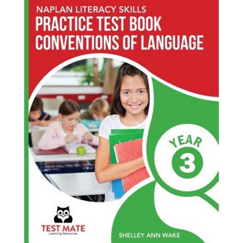 NAPLAN LITERACY SKILLS Practice Test Book Conventions of Language Year 3 Paperback, Test Mate Learning Resources Australia