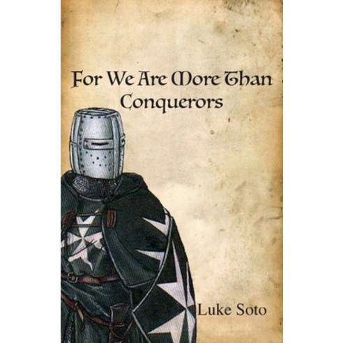 For We Are More Than Conquerors Paperback, Trilogy Christian Publishing