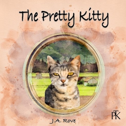 The Pretty Kitty Paperback, Independently Published, English, 9798623134455