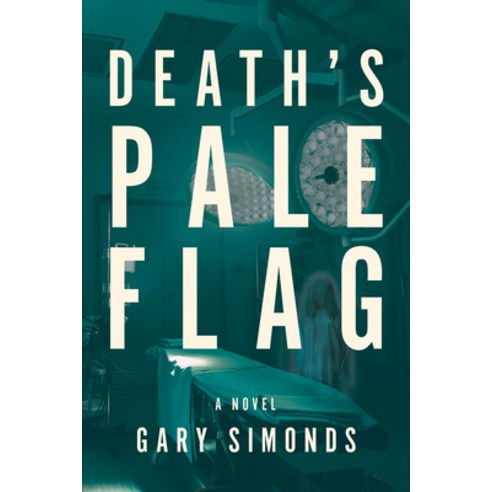 (영문도서) Death''s Pale Flag Paperback, Bqb Publishing, English, 9798886330045