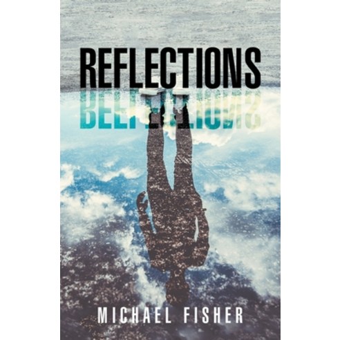 (영문도서) Reflections Paperback, Writers Republic LLC, English, 9781637286647
