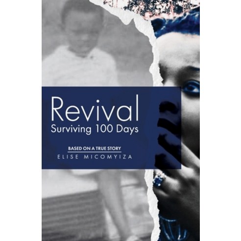 (영문도서) Revival: Surviving 100 Days Paperback, Pagemaster Publishing, English, 9781773545646