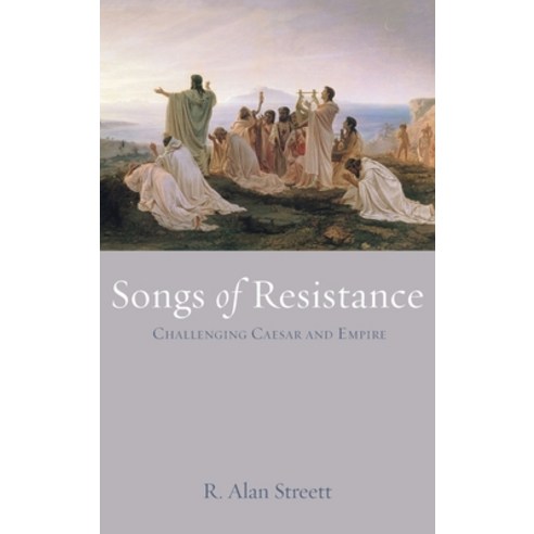 (영문도서) Songs of Resistance Hardcover, Cascade Books, English, 9781725270008