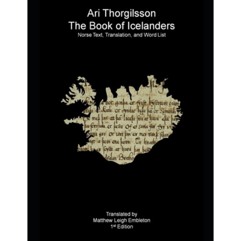 (영문도서) The Book of Icelanders: Original Text Translation and Word Lists Paperback, Independently Published, English, 9798863545455