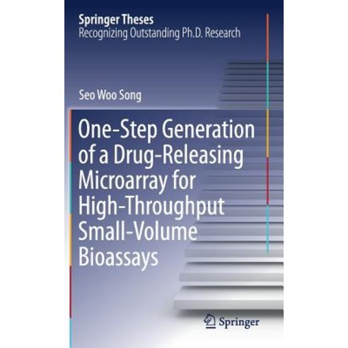 One-Step Generation of a Drug-Releasing Microarray for High-Throughput Small-Volume Bioassays Hardcover, Springer