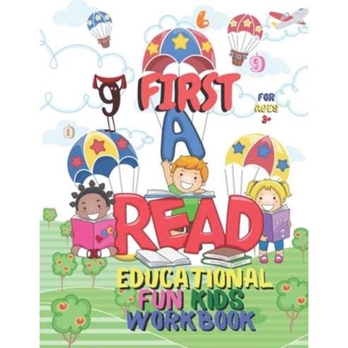 First Read Educational Fun Kids Workbook: Perfect For Children in Preschool Kindergarten 1st Grade... Paperback, Independently Published