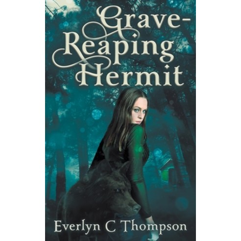 (영문도서) Grave-Reaping Hermit Paperback, Wild Rose Press, English, 9781509248087