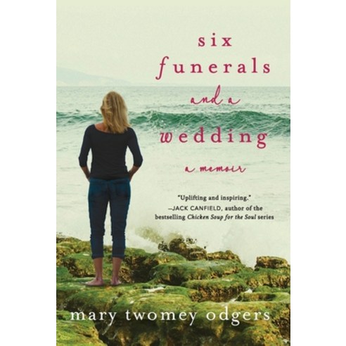 (영문도서) Six Funerals and a Wedding: A Memoir Hardcover, Kings Park Press, English, 9781734093919